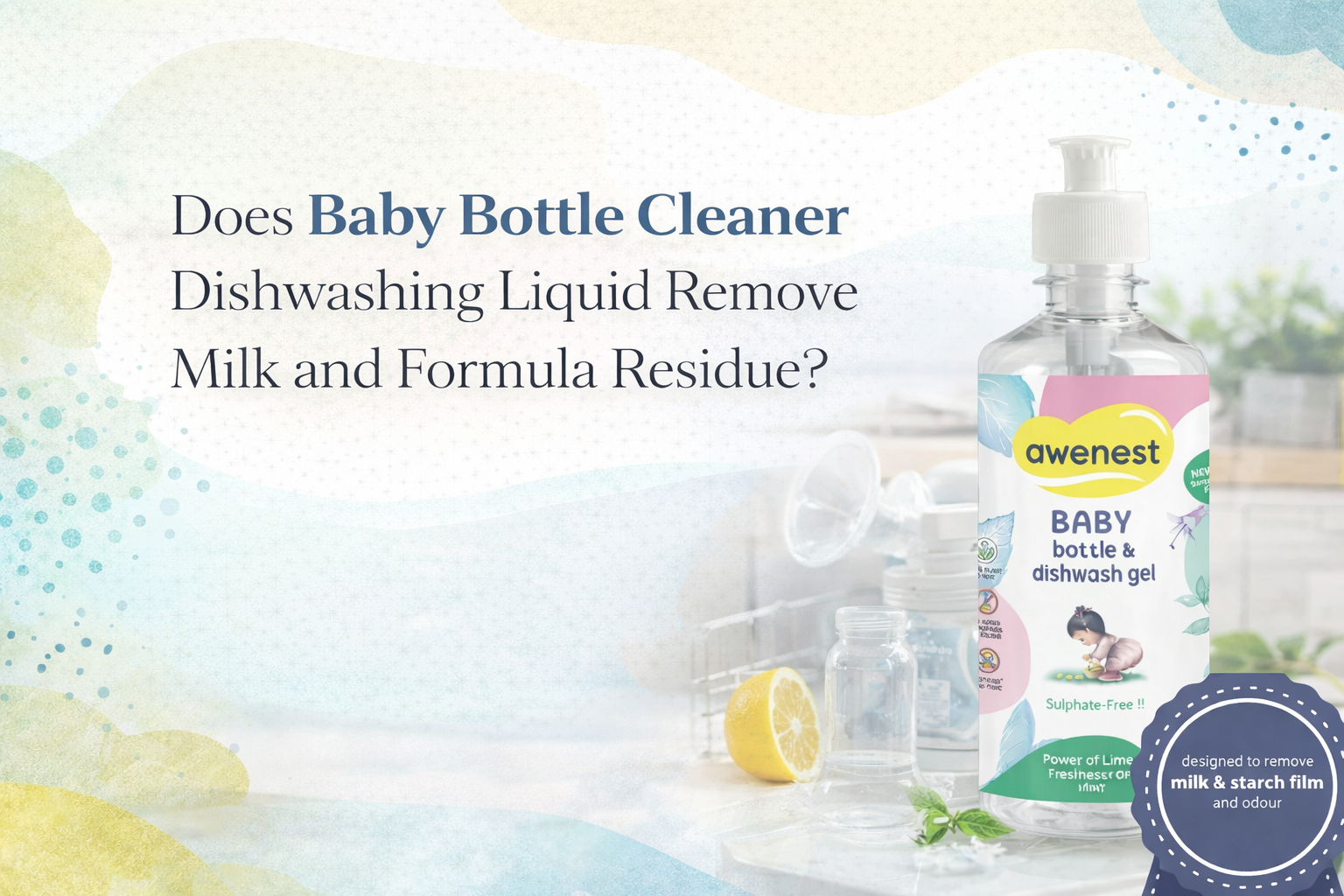 Does Baby Bottle Cleaner Dishwashing Liquid Remove Milk and Formula Residue