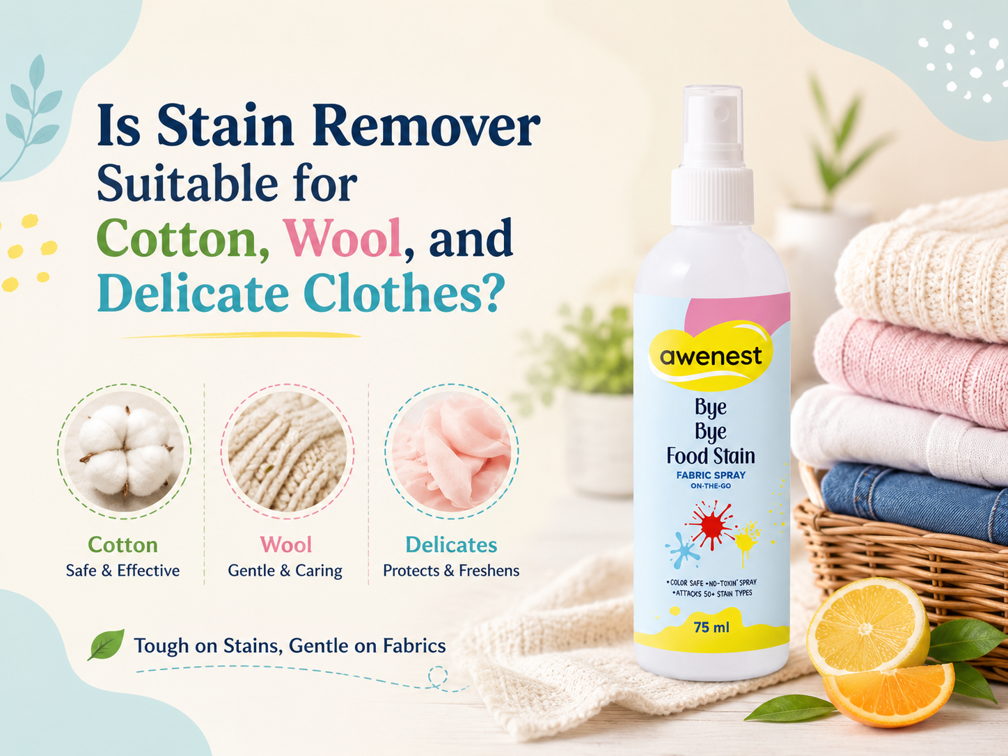 Is Stain Remover Suitable for Cotton, Wool, and Delicate Clothes