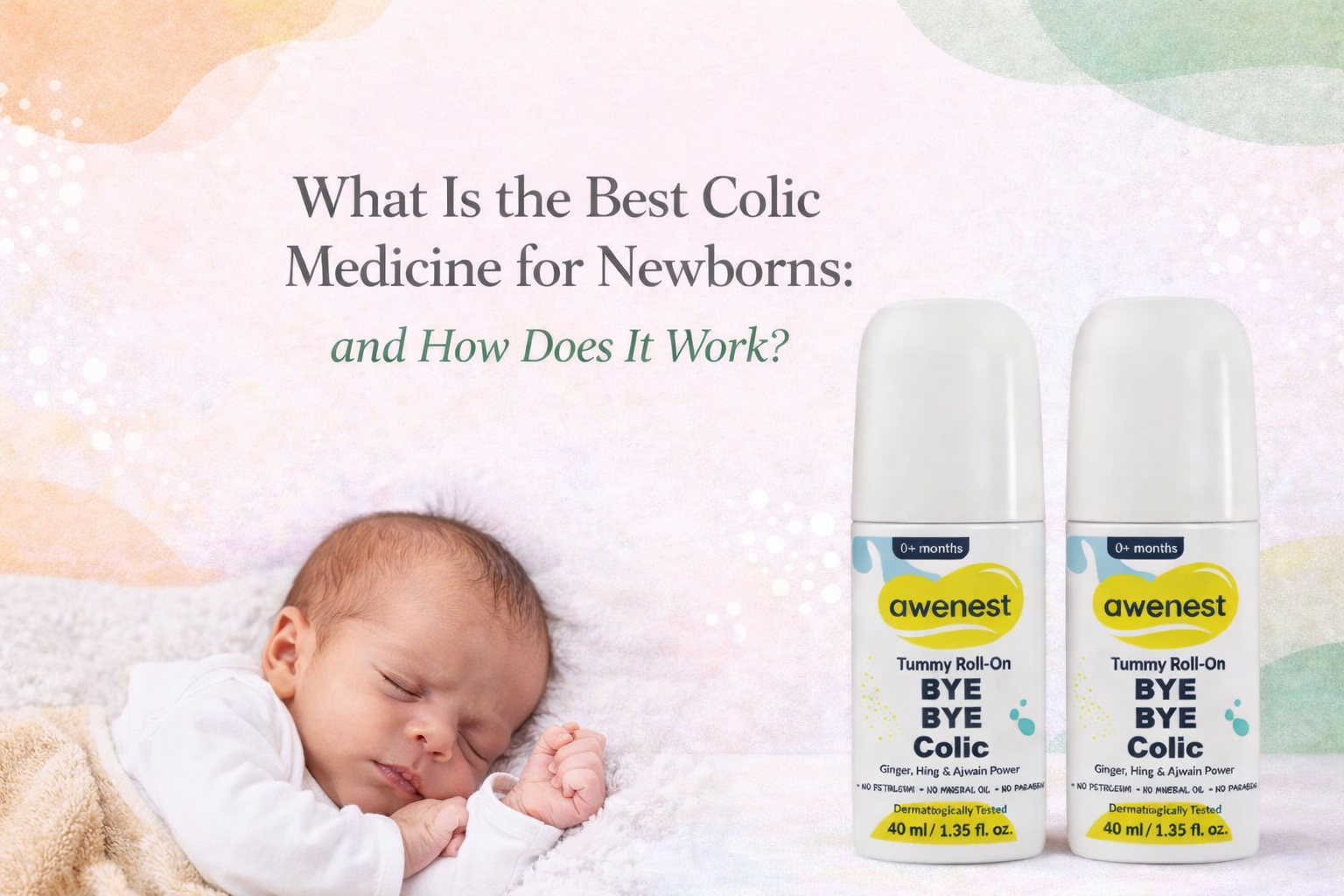 What Is the Best Colic Medicine for Newborns and How Does It Work